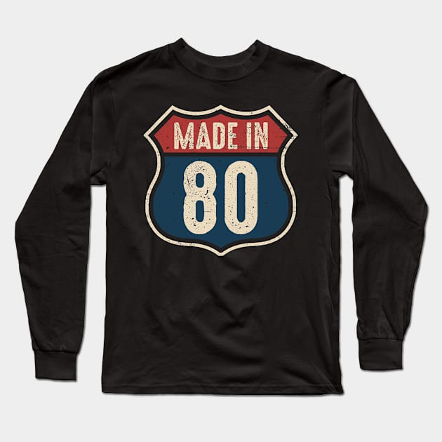 Made In 1980 Road Sign Long Sleeve T-Shirt by MintaApparel